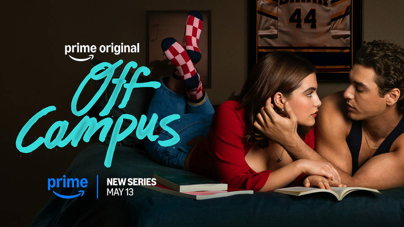 Off Campus - Season 1 - Open Discussion + Poll