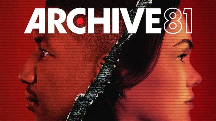 Archive 81 - Cancelled By Netflix
