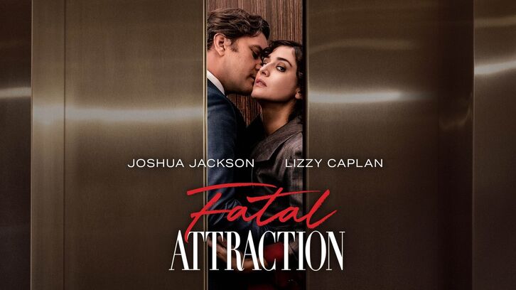 Fatal Attraction - Season 1 - Open Discussion + Poll (1.07)