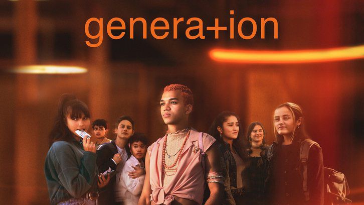 Generation - Cancelled by HBO Max