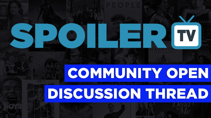 The Daily SpoilerTV Community Open Discussion Thread - 16th April 2024