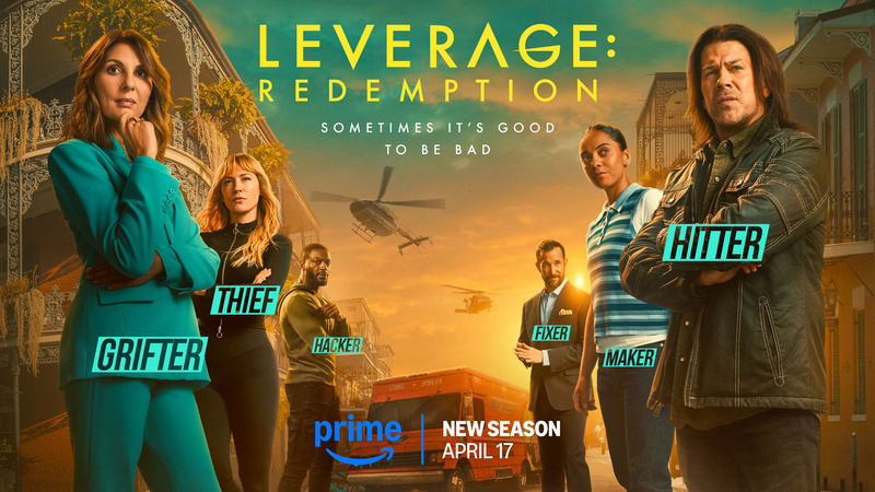 Leverage: Redemption - Renewed for Season 3; Moves To Prime Video from Freevee