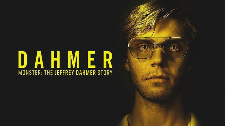 Monster: The Jeffrey Dahmer Story - Season 1 - Open Discussion + Poll