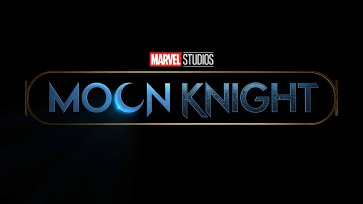 Moon Knight - Season 1 - Open Discussion + Poll *Updated 4th May 2022*