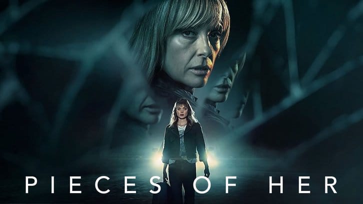 Pieces of Her - Season 1 - Open Discussion + Poll