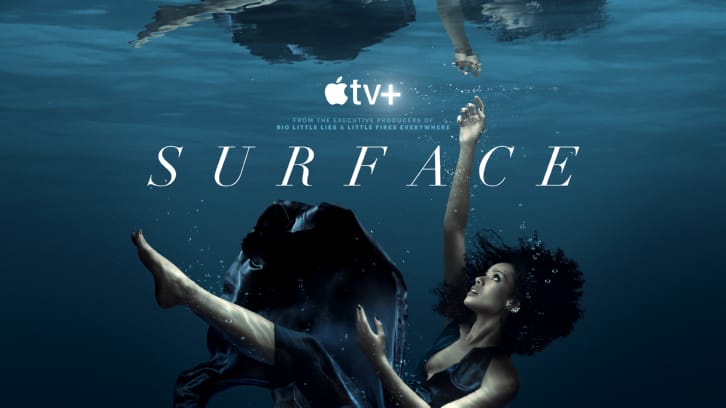 Surface - Season 1 - Open Discussion + Poll *Updated 12th August 2022*