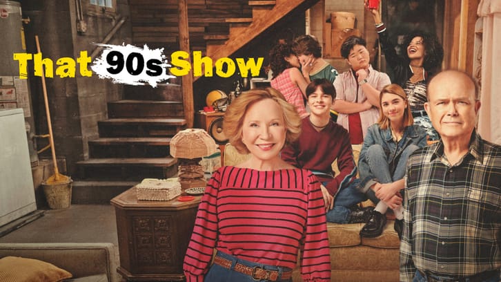That 90's Show - Season 1 - Open Discussion + Poll