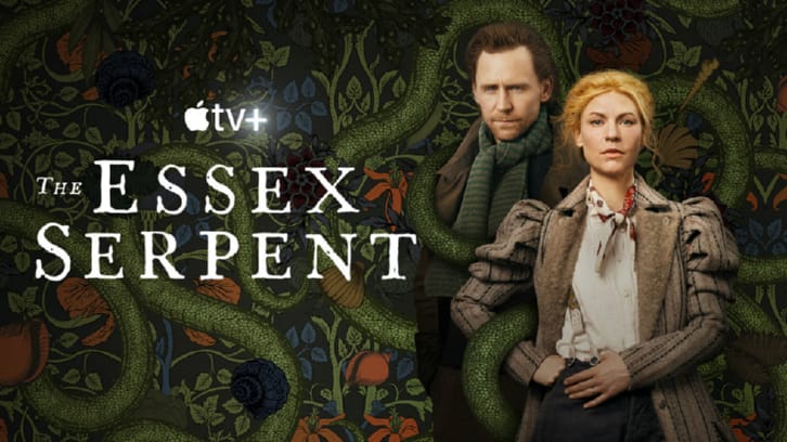 The Essex Serpent - Entire Series - Review
