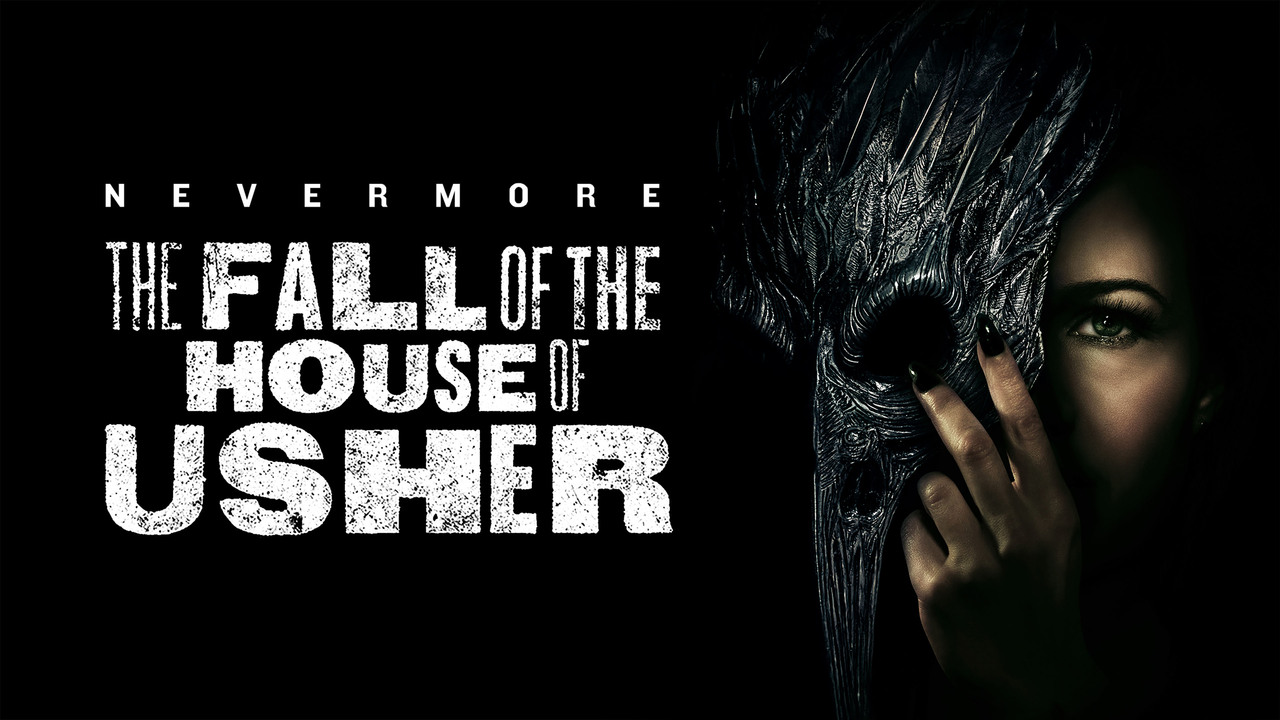 The Fall of the House of Usher – Season 1 – Open Discussion + Poll