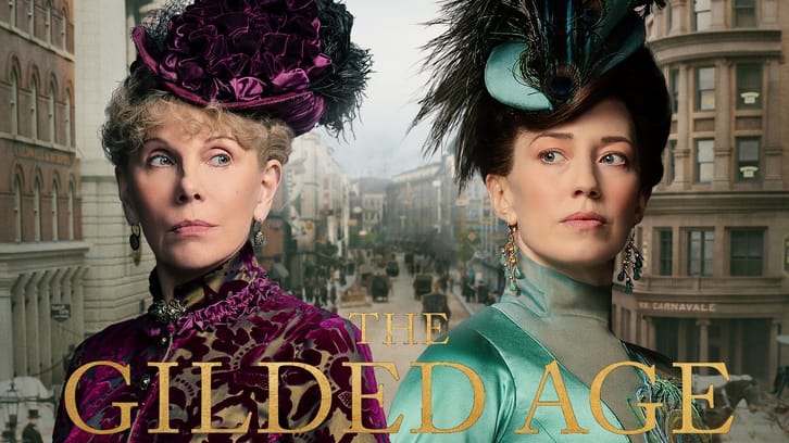 The Gilded Age – Season 2 – Open Discussion + Poll
