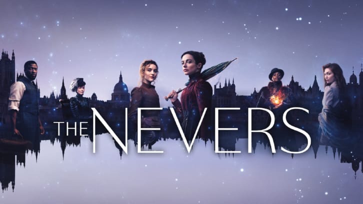 The Nevers - Episodes 1 - 3 - Review