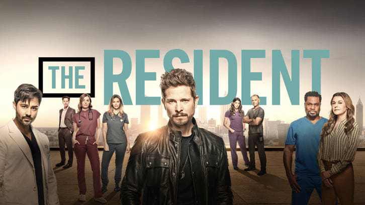 The Resident - Officially Cancelled by FOX *Updated*