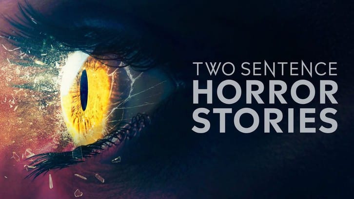 Two Sentence Horror Stories - Episode 3.03 - 3.04 - Press Release 