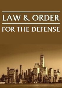 Law and Order For The Defense